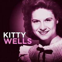 Kitty Wells - Kitty Wells